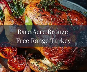 Whole Bronze, Free Range Turkey