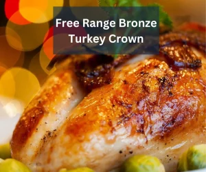 Free Range Bronze Turkey Crown