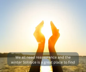 Find Reassurance In The Winter Solstice