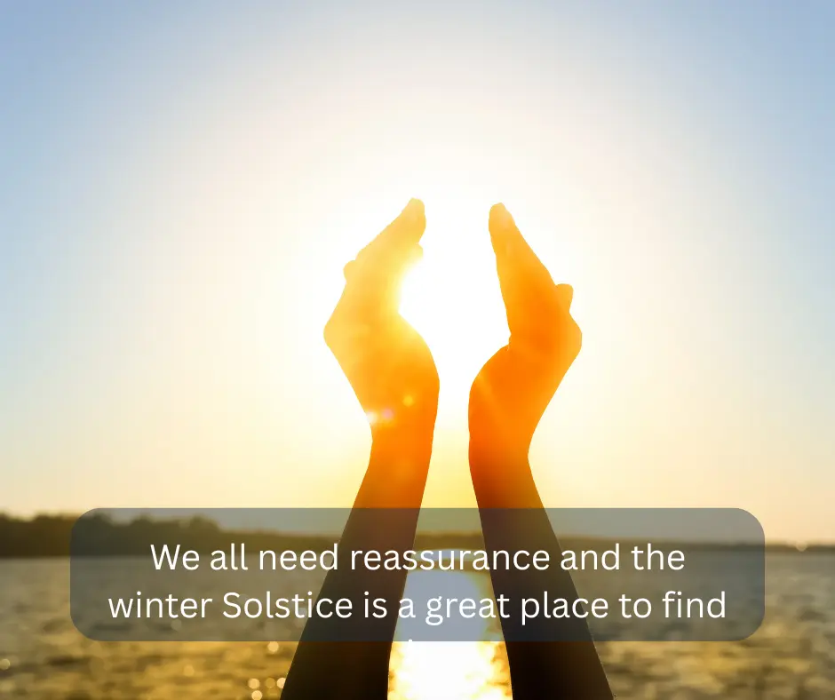 Find Reassurance In The Winter Solstice